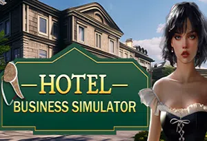 酒店商业模拟器(Hotel Business Simulator)简中|PC|SIM|酒店模拟经营游戏2024060603100598.webp天堂游戏乐园