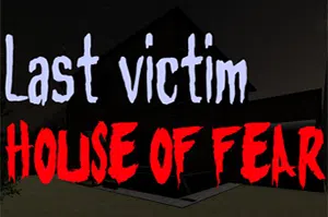 最后受害者恐惧之屋(Last victim. House of Fear)简中|PC|AVG|独立恐怖解谜游戏2024071211195968.webp天堂游戏乐园