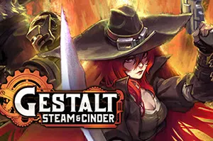 格式塔蒸汽与煤渣(Gestalt: Steam & Cinder)简中|PC|ACT|蒸汽朋克世界2D平台游戏2024071702565827.webp天堂游戏乐园