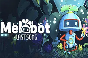 旋律机器人最后的乐章(Melobot – A Last Song)简中|PC|ACT|动作旋律节奏游戏2024091906502049.webp天堂游戏乐园